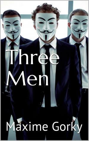 Cover of the book Three Men by Marilyn Reynolds