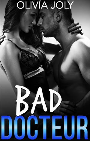 Cover of the book BAD Docteur by Shea Swain
