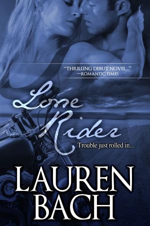 Cover of the book Lone Rider by Layla Namani