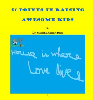 Book cover of 51 POINTS IN RAISING AWESOME KIDS
