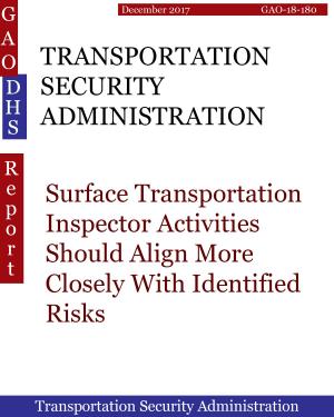 Book cover of TRANSPORTATION SECURITY ADMINISTRATION