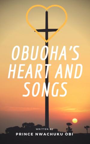 Cover of the book OBUOHA'S HEART AND SONGS by Shawn S Paulsen