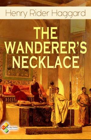 Cover of the book The Wanderer's Necklace by Marcel Proust, Charles Kenneth Scott Moncrieff