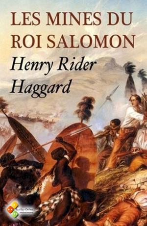 Cover of Les Mines du roi Salomon by Henry Rider Haggard,                 René Lécuyer, Bay Bay Online Books