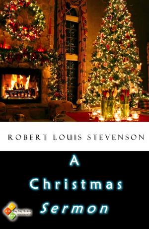 Cover of the book A Christmas Sermon by Robert William Chambers