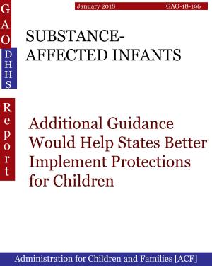Cover of the book SUBSTANCE-AFFECTED INFANTS by Hugues Dumont