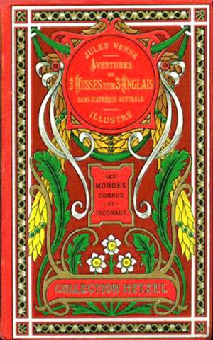 Cover of the book AVENTURES DE TROIS RUSSES ET DE TROIS ANGLAIS DANS L’AFRIQUE AUSTRALE by Jules Verne