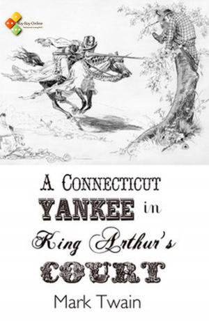 Cover of the book A Connecticut Yankee in King Arthur's Court by Pat Garrett Jr