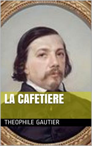 Book cover of La cafetière