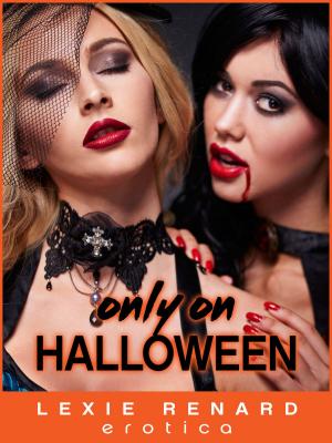 Cover of the book Only on Halloween by Hannah L. Wing