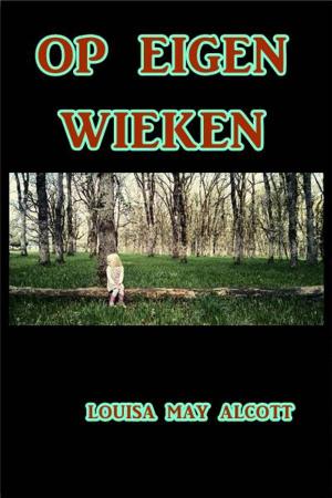 Cover of the book Op Eigen Wieken by Joseph A. Altsheler