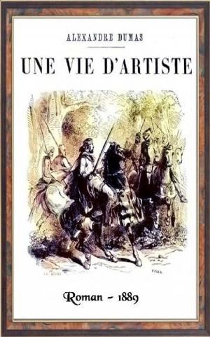 Cover of the book Une vie d'artiste by Anne Dufourmantelle