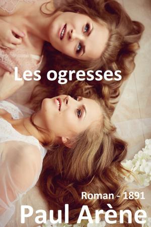 Cover of the book Les ogresses by 斯維拉娜．亞歷塞維奇(Алексиевич С. А. )
