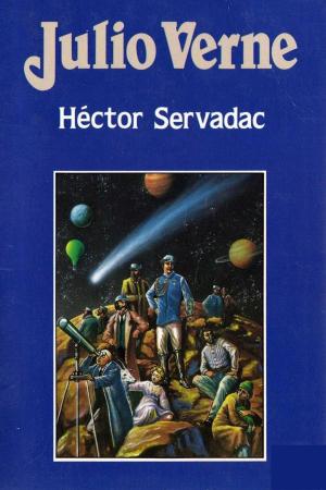 Cover of the book Héctor Servadac by Arthur Conan Doyle