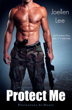 Cover of the book Protect Me (Episode 1) by Annabelle Benn
