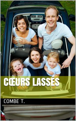 Cover of the book Cœurs lassés by Ayad Gharbawi