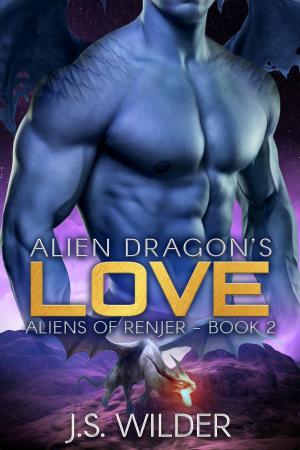 Cover of the book Alien Dragon's Love by J.S. Wilder