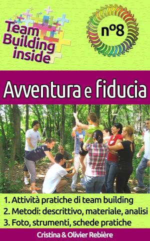 Book cover of Team Building inside n°8 - Avventura e fiducia