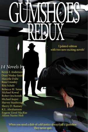 Cover of the book Gumshoes Redux by Kristine Kathryn Rusch, Dean Wesley Smith, Leah Cutter, Anne Hagan, Rei Rosenquist, Robert Jeschonek, S.R. Silcox, Andrea Dale, Dayle A. Dermatis, T. Thorn Coyle