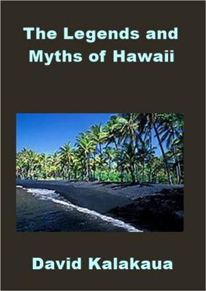 Cover of the book The Legends and Myths of Hawaii by Fritz Leiber