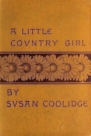 Book cover of A Little Country Girl