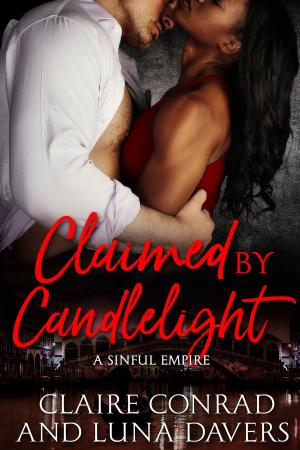 Cover of the book Claimed by Candlelight by Claire Conrad