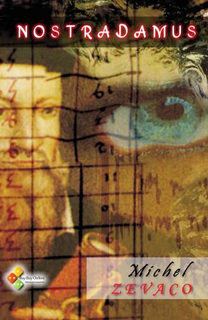 Cover of the book Nostradamus by Michel Zévaco