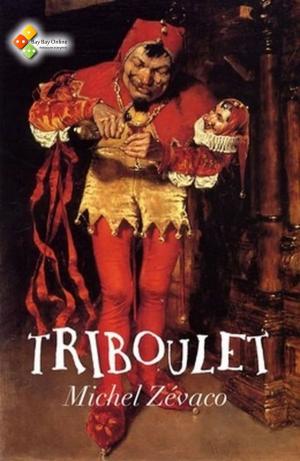 Cover of the book Triboulet by Maurice Leblanc