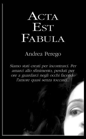 Cover of Acta Est Fabula