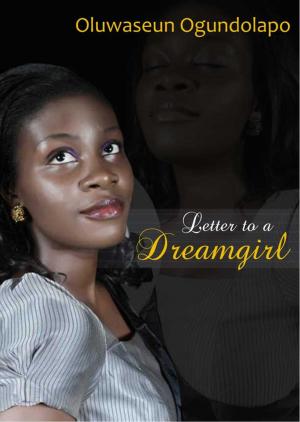 Cover of the book LETTER TO A DREAMGIRL by Jaymesa & Keairis Michie