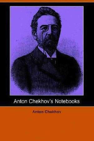Book cover of Notebooks of Anton Chekhov