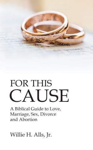Cover of the book For This Cause by Suzanne Jamail