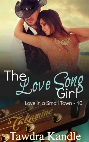 Cover of the book The Love Song Girl by C.C. Williams