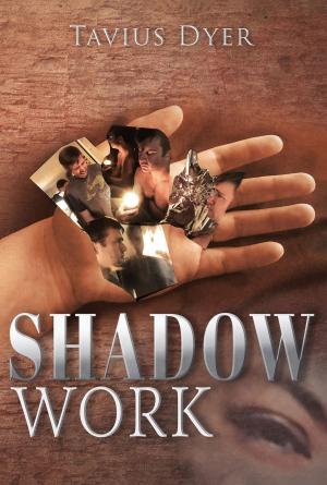 Cover of the book Shadow Work by Tracy K. Lewis