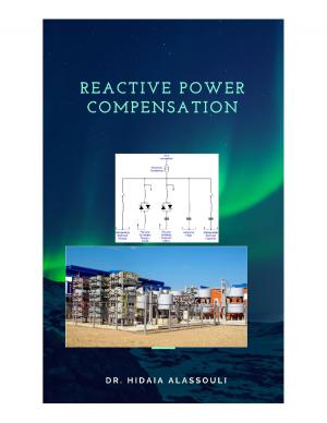 Cover of the book Reactive Power Compensation by Dr. Hidaia Alassouli