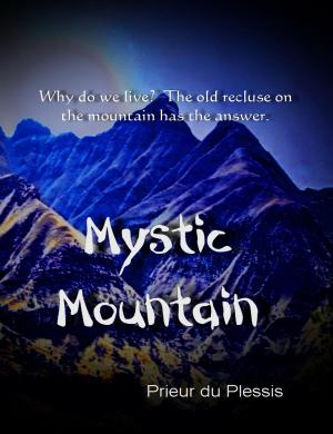 Cover of the book Mystic Mountain. by Pat DiGeorge