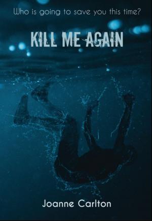 Book cover of Kill Me Again