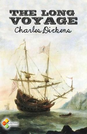 Cover of the book The Long Voyage by Charles Dickens