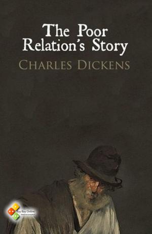Cover of the book The Poor Relation's Story by Charles Dickens