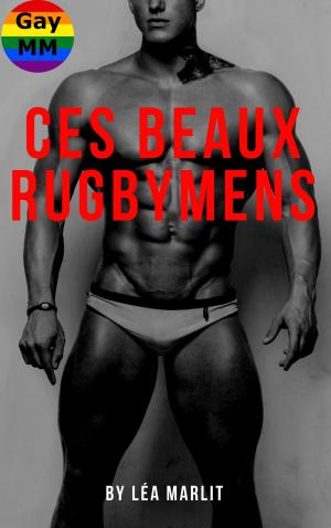 Cover of the book Ces beaux rugbymens by S J Campbell