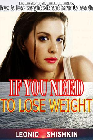Cover of the book If you need to lose weight by Jo Carroll