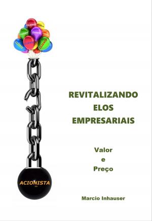 Cover of the book REVITALIZANDO ELOS EMPRESARIAIS by Mike Morley