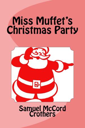 Book cover of Miss Muffet's Christmas Party (Illustrated Edition)