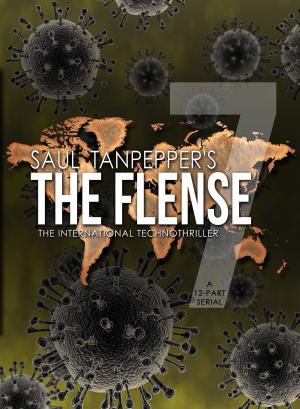 Cover of the book The Flense - 07 by Ken J. Howe, Saul Tanpepper, Michael Guerini
