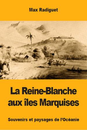 Book cover of La Reine-Blanche aux îles Marquises