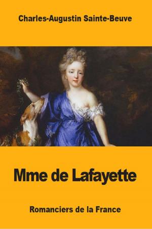 Cover of the book Mme de Lafayette by Lucien Louis-Lande