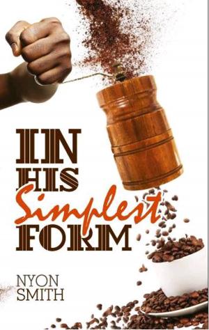 Cover of the book In His Simplest Form by Gaelle Kermen