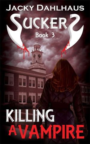 Cover of the book Killing A Vampire by Katherine King