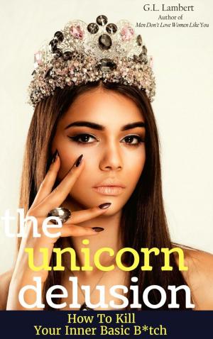 Cover of the book The Unicorn Delusion by Mr. Amari Soul