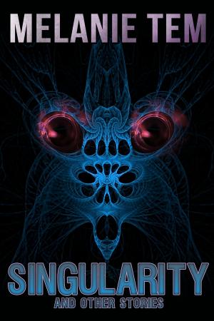 bigCover of the book Singularity and Other Stories by 